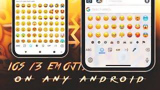 iOS 13 Emoji's On Any Android  | iOS 13 Emoji's | iOS 13