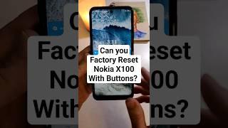 Nokia X100 - Can You Factory Reset with External Buttons? Part 1