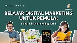 Belajar Digital Marketing untuk Pemula | Serial #digitalmarketing #digitalmarketingtips