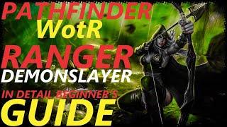 Pathfinder: WotR - Demonslayer Ranger Starting Build - Beginner's Guide [2021] [1080p HD]