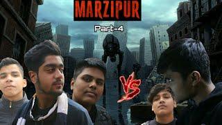 Marzipur Part-4 | Sriraj Pillai | The Team Unknown Productions