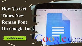 How To Get Times New Roman Font On Google Docs In 2023