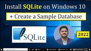 How to install SQLite on Windows 10 | 2022 | Amit Thinks