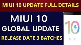 Miui 10 Global stable update released date and leaks| supported smartphone list |miui 10 Release dat