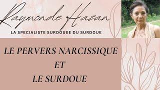 Le pervers narcissique  et le surdoué