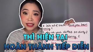 Thì hiện tại hoàn thành tiếp diễn | The present perfect continuous | Talk to Miss Lan