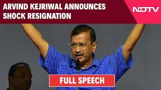 Arvind Kejriwal Speech | Arvind Kejriwal Announces Shock Resignation, Calls For Early Delhi Polls