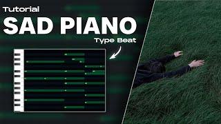 How To Easily Make Sad Piano Type Beat | FL STUDIO 21 Tutorial