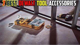 Top 7 Best DeWalt Tool Accessories Reviews in 2025   The Best DeWalt Tool Accessories 2025