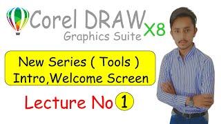 Intro to Welcome Screen & CorelDraw X8 in Urdu/Hindi (Basic Series)