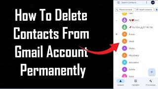 How to Delete Contacts From Gmail Account Permanently