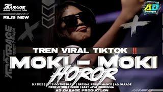 DJ MOKI-MOKI VIRAL TIKTOK‼️ STYLE BASS HOROR TERBARU 2K25 AD GARAGE PRODUCTION 