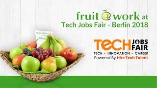 fruit@work at Tech Jobs Fair 2018 - Berlin