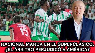  NACIONAL DUEÑO DEL SUPERCLÁSICO - POLILLA DIRIGE MAL Y AMÉRICA POBRE…