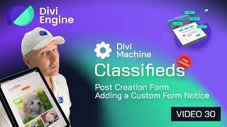 Divi Machine Classifieds: Adding a Custom Form Notice - Free Divi Course 30