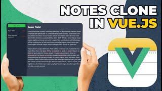 Build a Notes App Clone in Vue JS