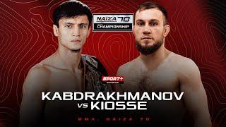 NAIZA 70: KABDRAKHMANOV vs KIOSSE