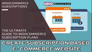 How to setup WooCommerce Subscriptions? | Using the WooCommerce Subscriptions Extension | Membership