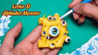 Series Alphabet Monster - making letter D monster style | Clay Alphabet lore