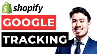 Google Ads Conversion Tracking Shopify