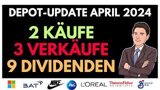 2 Käufe - 3 Verkäufe - 3 neue ETFS - Depot Update April 2024