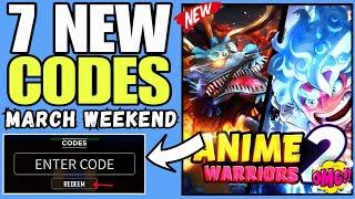 ️MARCH WEEKEND CODES️ANIME WARRIORS SIMULATOR 2 ROBLOX CODES 2025 -  AWS 2 CODES 2025 ROBLOX