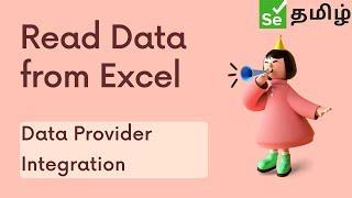 Data Provider Integration With Excel | Selenium தமிழ் | Selenium Tamil Tutorial