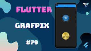 @Google #Flutter Tutorial for Beginners #79: Fun with Grafpix in Flutter