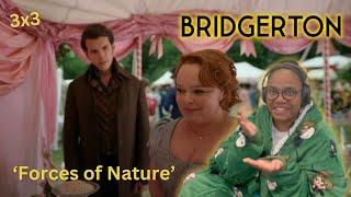 Bridgerton 3x3 Reaction | 'Forces of Nature'