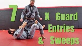 7 BJJ X Guard Drills ( Entries and Sweeps )