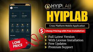 [Latest Version] HYIPLab - Cross Platform Mobile Application (In Cheap Price)