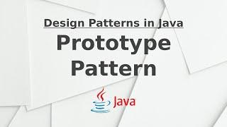 Prototype Pattern | Design Patterns in Java