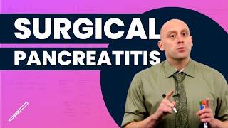 Surgical Pancreatitis (Sample Lesson) | Clinical | General Surgery | @OnlineMedEdCom