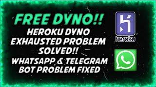 HEROKU APP/BOT DYNO EXHUASTED PROBLEM SOLVED | HEROKU ACCOUNT MANAGING BOT | FREE DYNO | MALAYALAM