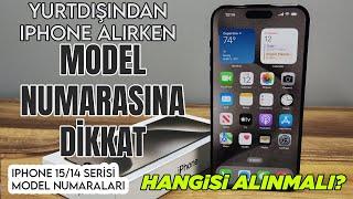 Yurtdışından iPhone Alırken Model Numarasına Dikkat! Hangi Model Numaraları Alınmalı?