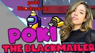 Pokimane playing as the BLACKMAILER in Among Us