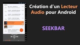 [Android] Tuto Player Audio - Seekbar
