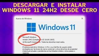 Descargar e Instalar Windows 11 24H2 desde Cero | SOPTECO