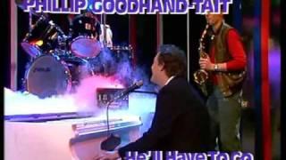 Phillip Goodhand-Tait - He'll have to go 1984