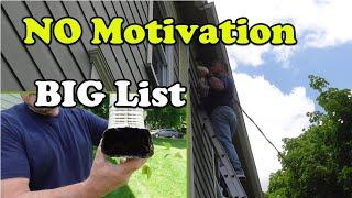 FULL HANDYMAN List - Big Day - and NO motivation and $800 on the line