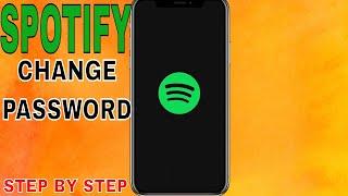   How To Change Spotify Password On Mobile 