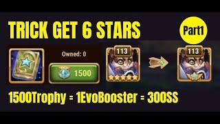 TRICK GET 6 STARS - EVOLUTION BOOSTER #part1