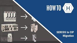 SERCOS to CIP Migration Tutorial