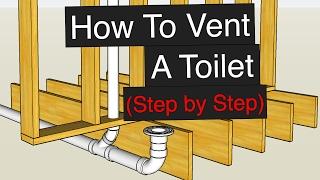 How To Vent & Plumb A Toilet (Step by Step)