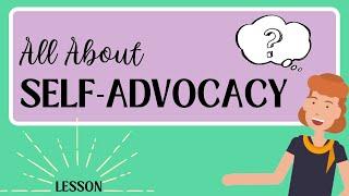 Self Advocacy  - Social Emotional Lesson - Special Education Students