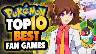 Top 10 BEST Pokemon Fan Games 2022