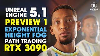 Unreal Engine 5.1 Preview 1 Released ~ Testing Path Tracing Fog + MetaHuman Mirror ~ RTX 3090 GPU