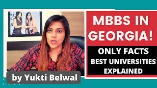 Explained: MBBS in Georgia | Top 4 Universities for MBBS