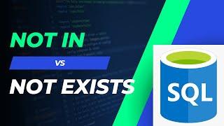 SQL | NOT IN Vs NOT EXISTS (Which one to use?)