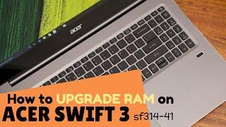 Acer Swift 3 Ram Upgrade (sf314-41)